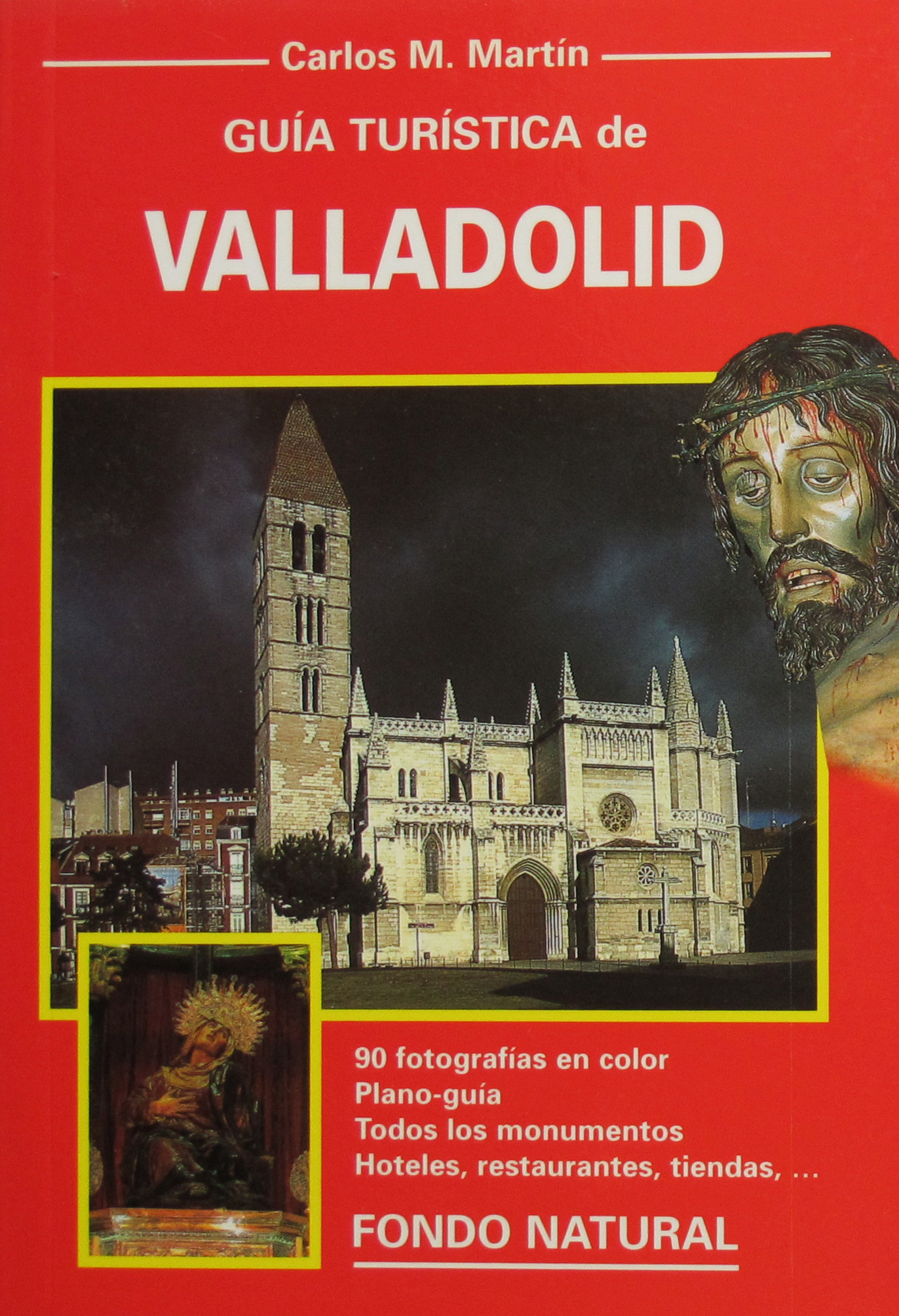 Libro GUÍA TURISTICA DE VALLADOLID